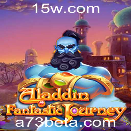 Descubra o Mundo Encantado do Jogo Aladdin com A73bet