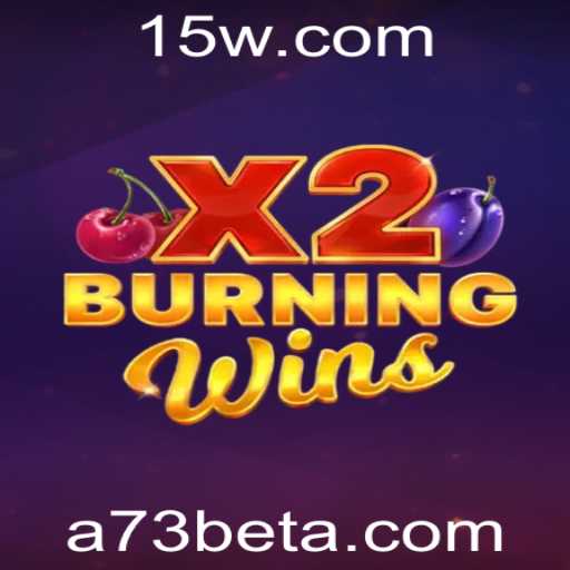 Explorando o Fascinante Mundo de BurningWinsX2 em A73bet