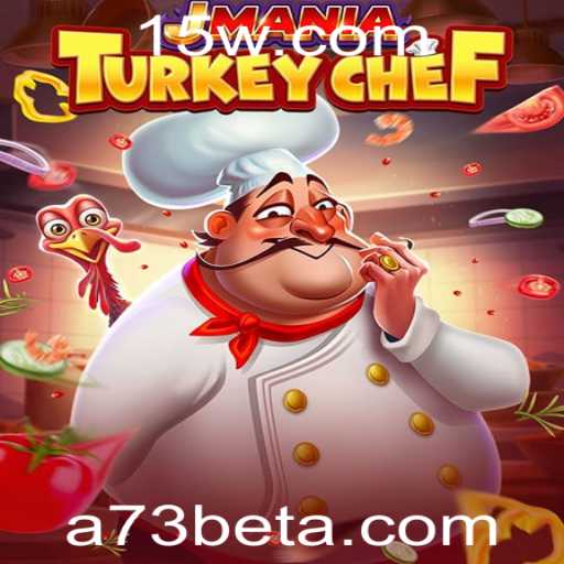 Descubra o Fascinante Mundo de JManiaTurkeyChef com A73bet