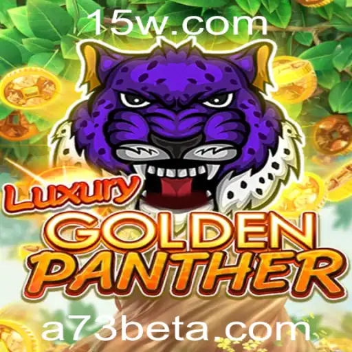 Descubra o Fascinante Jogo LuxuryGoldenPanther na Plataforma A73bet